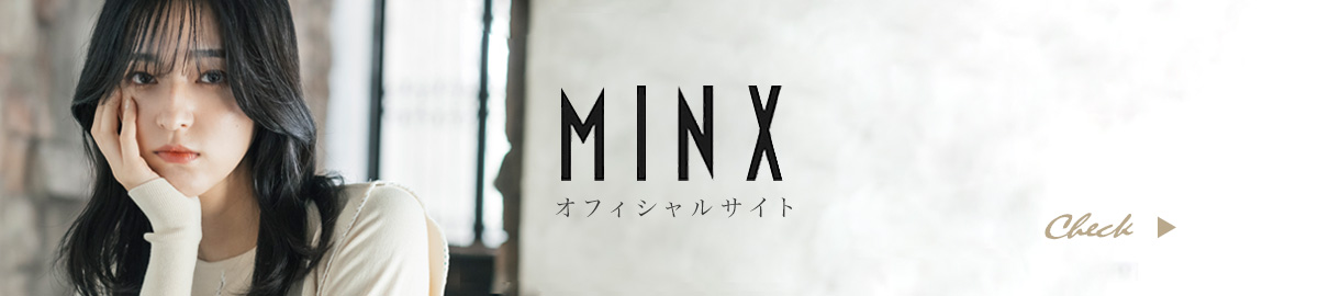 MINX ե륵ȤϤ